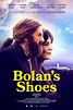 Bolan’s Shoes gets a poster and a release date | Live for Films