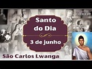 SANTO DO DIA | 3 DE JUNHO - YouTube