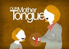 Say Hello to Mother Tongue | A Dose Of Orange Ink