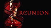 Reunion (2020) | Trailer | Julia Ormond | Emma Draper | Cohen Holloway ...