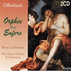 Orfeo En Los Infiernos - 12 Arias: Jacques Offenbach, René Leibowitz ...