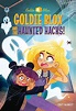 Goldie Blox and the Haunted Hacks! (Goldieblox) - Walmart.com - Walmart.com