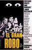 El gran robo - Película 1968 - SensaCine.com