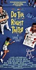 Do the Right Thing Showtimes - IMDb