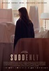 Suddenly - película: Ver online completa en español