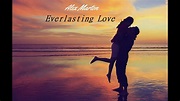 Everlasting Love - YouTube