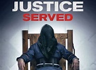 Justice Served |Teaser Trailer
