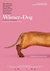Wiener Dog Streaming Filme bei cinemaXXL.de