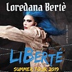 LOREDANA BERTÈ: LIBERTÉ SUMMER TOUR 2019 AL CARROPONTE! - DEJAVU