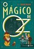 Resenha: O Mágico de Oz, de L. Frank Baum e Zahar - Leitora Viciada