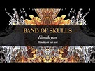 Band Of Skulls - Himalayan - YouTube