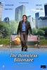 The Homeless Billionaire Pictures - Rotten Tomatoes