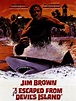 I Escaped From Devil's Island (1973) - Rotten Tomatoes