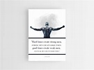 Hard Times Create Strong Men Quote, Quote Print, Poster Print, Wall Art ...