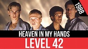 LEVEL 42 - Heaven In My Hands (El cielo en mis manos) | HQ Audio ...