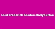 Lord Frederick Gordon-Hallyburton - Spouse, Children, Birthday & More