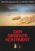 Der Siebente Kontinent (1989) par Michael Haneke