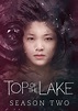 Top of the Lake Season 2 - watch episodes streaming online