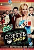 Coffee Shop - Película 2014 - SensaCine.com