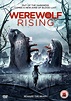 Werewolf Rising (2014) - Dir.BC Furtney, BC Fourteen | Werewolf, Horror ...