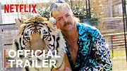 Tiger King: Murder, Mayhem and Madness | Official Trailer | Netflix ...