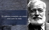 Las 15 mejores frases de Ernest Hemingway | Internesante
