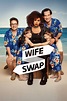 Wife Swap - TV Series | Paramount Network