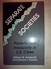 Separate Societies: Poverty and Inequality in U.S. Cities (Conflicts In ...
