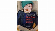 02.12.1893 - Geburtstag von Luise Straus-Ernst, ZeitZeichen ...