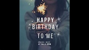 Incredible Compilation: Over 999 Happy Birthday to Me Images - High ...
