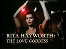 Rita Hayworth: The Love Goddess (TV Movie 1983)Lynda Carter, Michael ...