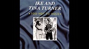 Ike and Tina Turner - Too Hot To Hold - YouTube