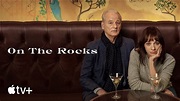 La película de Sofia Coppola con Bill Murray, "On the Rocks" ya tiene ...