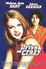 Drive Me Crazy - Seriebox