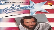 Lee Greenwood - God Bless The U. S. A. - YouTube