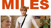 Miles | Film 2017 | Moviebreak.de