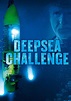 Desafío en las profundidades (James Cameron) online