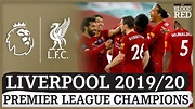 Liverpool Are The 2019/20 Premier League WINNERS | How They Became ...