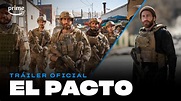 El Pacto - Tráiler Oficial I Prime Video - YouTube