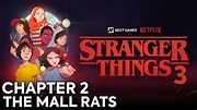 Stranger Things 3: The Game - Chapter 2 The Mall Rats Walkthrough and ...
