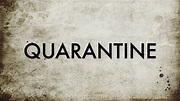 QUARANTINE THE MOVIE (official trailer) by Eliza Wood '21 - YouTube
