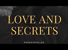 LOVE AND SECRETS - YouTube