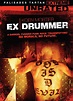 DVD Review: Ex Drummer - Slant Magazine