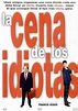 La cena de los idiotas - película: Ver online en español