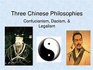 PPT - Three Chinese Philosophies PowerPoint Presentation, free download ...