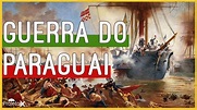 História - Fim da Guerra do Paraguai (1870) - YouTube