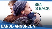 BEN IS BACK - Bande-annonce VF [Actuellement au cinéma] - YouTube