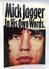 Mick Jagger in His Own Words: Amazon.co.uk: Jagger, Mick: 9780399410116 ...