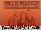 club nouveau - I Like Your Way - Ballads & Love Songs - YouTube