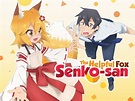 The Helpful Fox Senko-san – At a Glance Anime